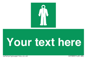 Custom sign safe condition Survival clothing